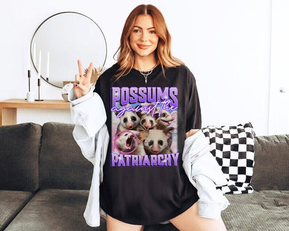 Possums against the patriarchy shirt