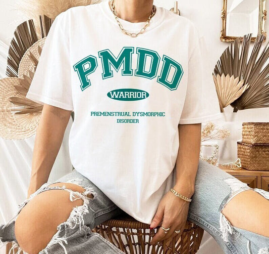 PMDD awareness shirt