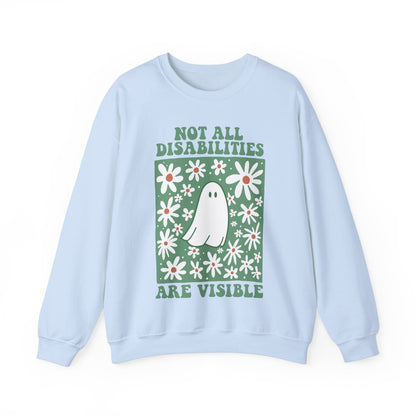 Not all disabilities are visible sweatshirt