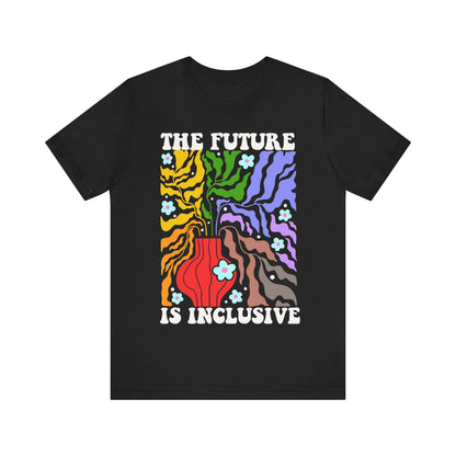 The future is inclusive | cool queer shirt | protect queer kids | trans rights are human rights | bi pride | pride ally | retro pride vibes