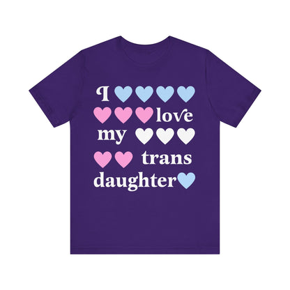 i love my trans daughter | transgender ally | transgender mtf clothing | trans parent | trans girl | trans youth | trans kids |transitioning