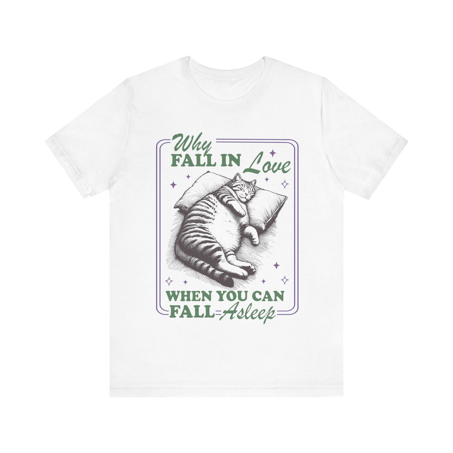 Why fall in love when you can fall asleep | aroace | aromantic | asexual shirt | asexual clothing | asexual pride gifts | ace pride | funny