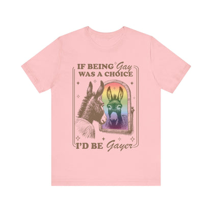 If being gay was a choice id be gayer | pride merch | funny gay shirt | funny lesbian shirt | bi pride shirt | subtle pride shirt |mlm pride