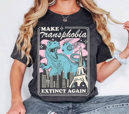 Make transphobia extinct again | stop transphobia | protect trans kids | trans rights are human rights | trans lives matter | trans youth