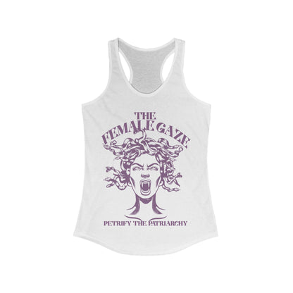 The female gaze tank top | feminist tank top | petrify the patriarchy | burn the patriarchy | smash the patriarchy | hex the patriarchy |