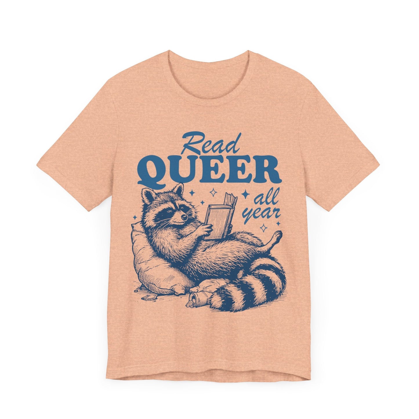 Read queer all year | read queer books | lgbt books | pride merch | cool queer shirt | queer owned shops | nonbinary shirt | trans youth