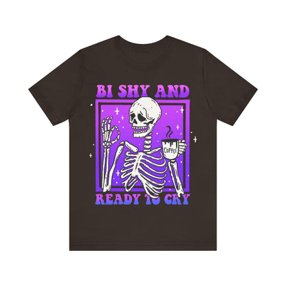 Bi shy and ready to cry | bisexual pride shirt | bi pride shirts | subtle bi pride | funny bisexual shirt | pride merch | bisexual anxiety |