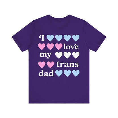 I love my trans dad | transgender ally | transgender dad | seahorse dad | trans man pride | transgender mtf clothing | protect trans kids