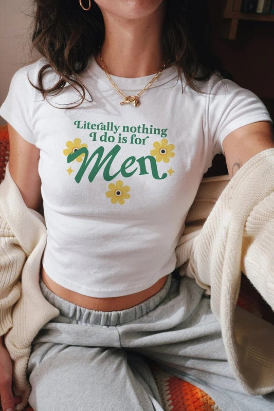 Literally nothing i do is for men | lesbian crop | funny lesbian shirt | retro lesbian shirt | lesbian clothes | lesbian fashion | sapphic