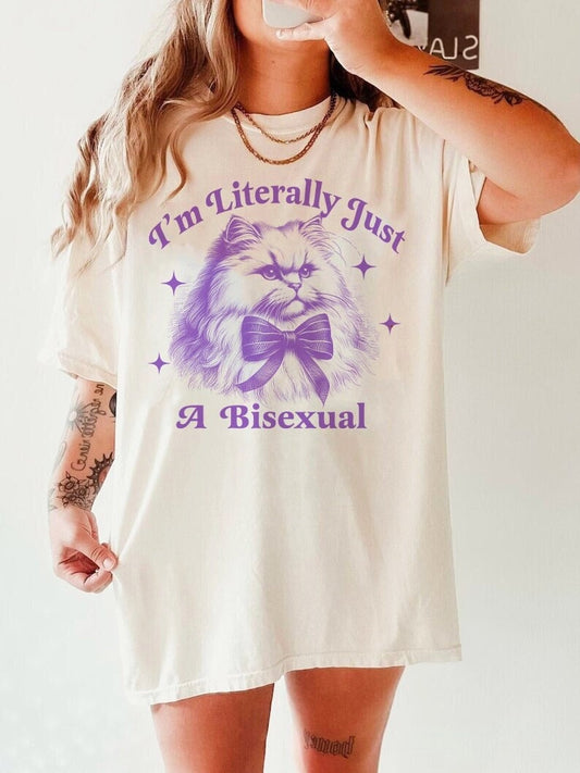 I'm literally just a bisexual | bi pride shirt | bisexual shirt | bi clothing | subtle | pride merch | cool queer shirt | queer owned shops