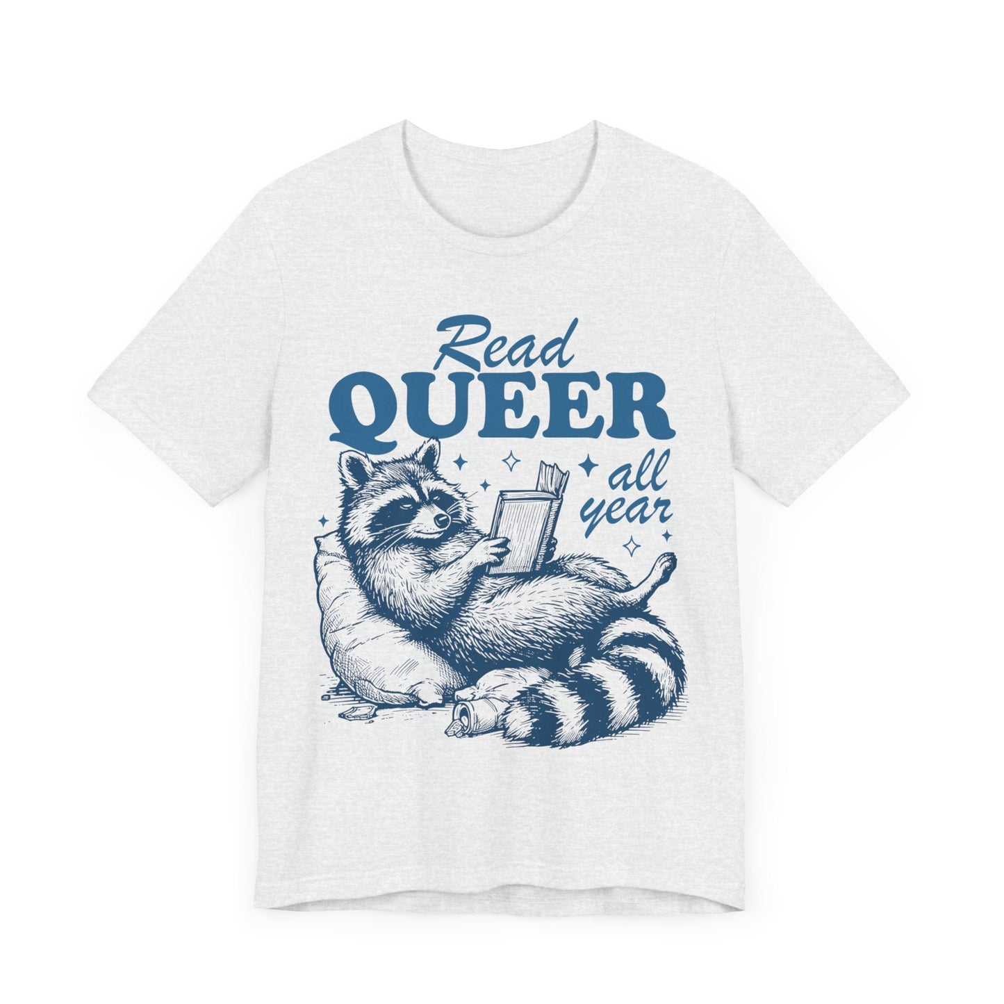 Read queer all year | read queer books | lgbt books | pride merch | cool queer shirt | queer owned shops | nonbinary shirt | trans youth