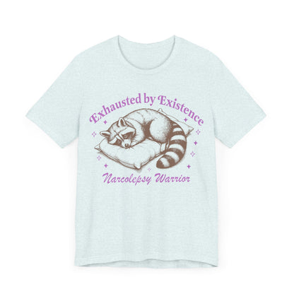 Narcolepsy | narcolepsy shirt | hidden disability | narcolepsy warrior | invisible illness | hypersomnia | chronic illness | autoimmune |