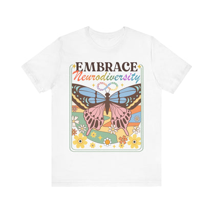 Embrace neurodiversity | neurodiversity affirming | autism infinity | audhd | neurospicy | bcba shirt | adult autism sensory | autism mom