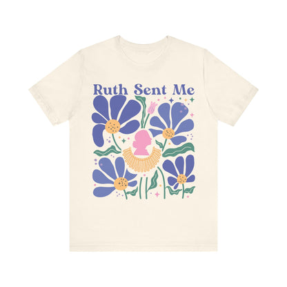 Ruth sent me | roe v wade shirt | 1973 shirt | pro choice shirt | social democrat | abortion | suffragette | election shirt women | feminist