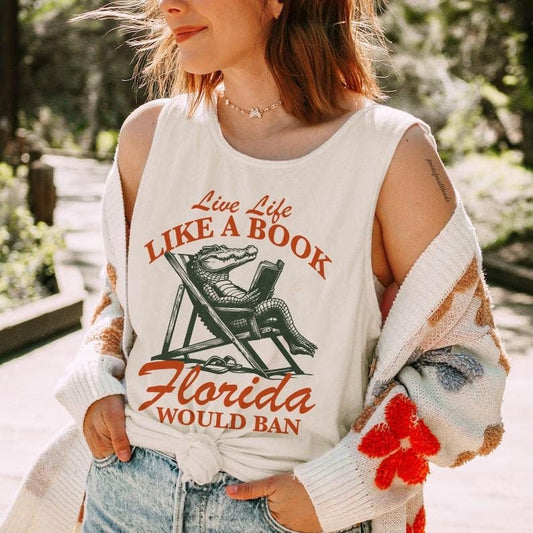 Live life like a book florida would ban