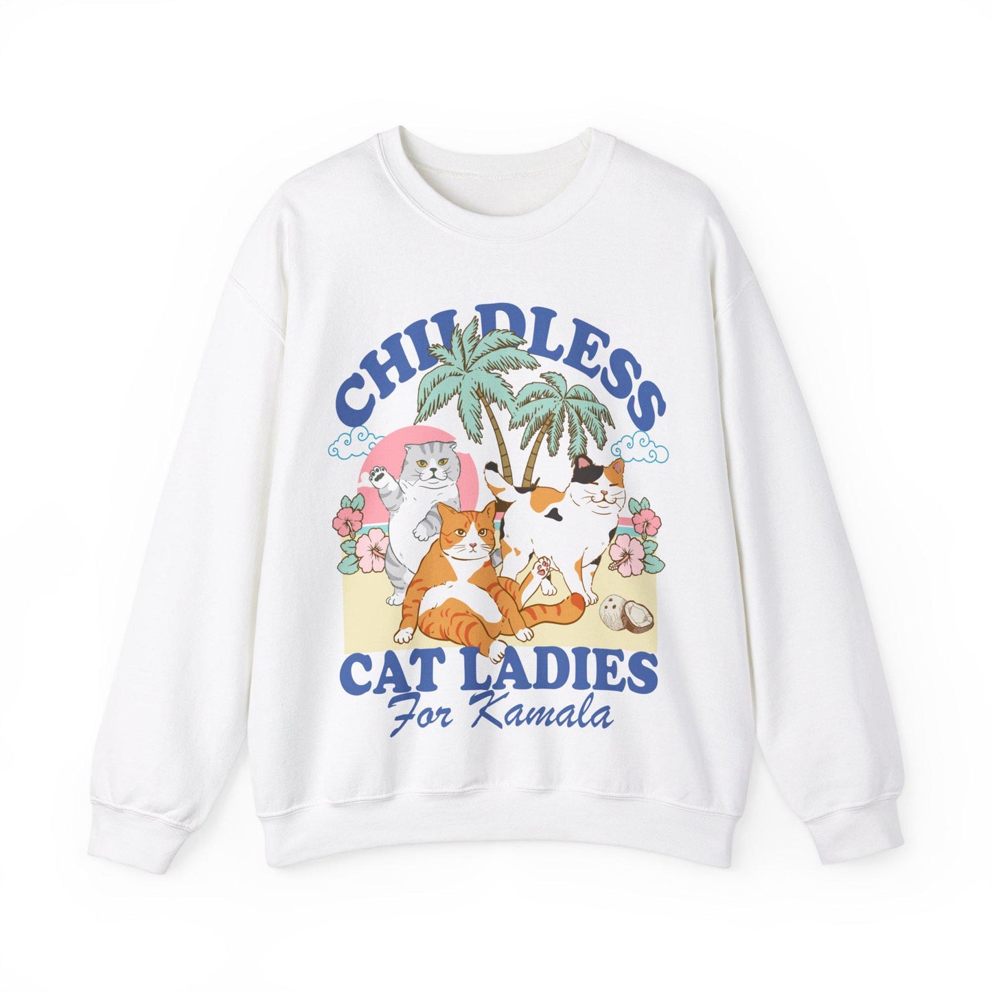 Childless Cat Ladies For Kamala sweatshirt | Childless cat lady | Kamala Harris sweatshirt | feminist cat sweatshirt | Kamala coconut | vote