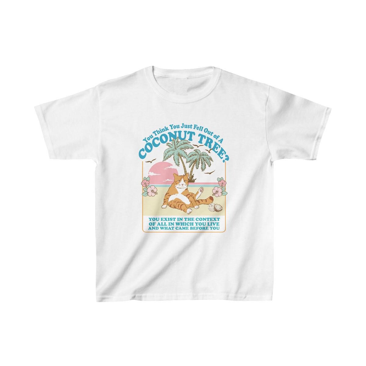 You think you just fell out of a coconut tree baby tee | kamala harris shirt | suffragette | leftist gift | funny kamala coconut | harris 47