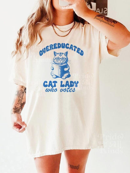 Overeducated cat lady who votes