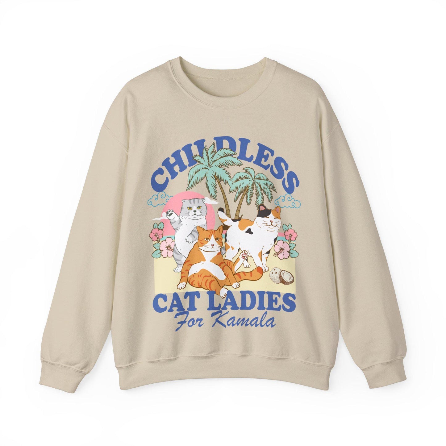 Childless Cat Ladies For Kamala sweatshirt | Childless cat lady | Kamala Harris sweatshirt | feminist cat sweatshirt | Kamala coconut | vote