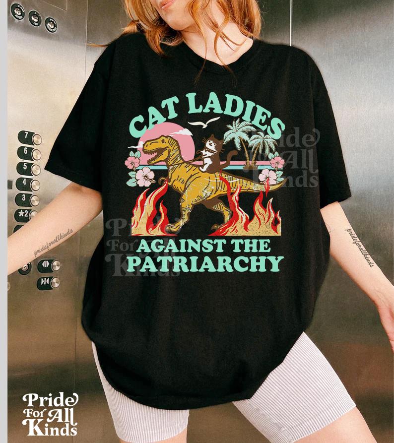 Cat Ladies against the patriarchy | childless cat lady for Kamala | Harris Walz | burn the patriarchy | roe roe roe your vote | leftist
