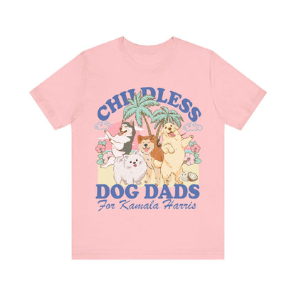 Childless dog dad for Kamala Harris | dog dad for kamala | dog guys | shih tzu dad | pug dad | retriever dad | do  harris walz tshirt |