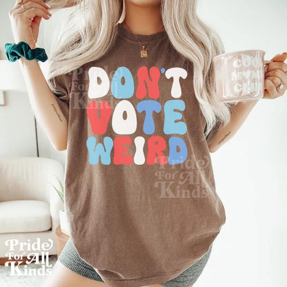 Dont vote weird shirt | subtle campaign shirt | subtle kamala harris | Kamala coconut tree | Kamala Harris meme | anti trump gifts | leftist