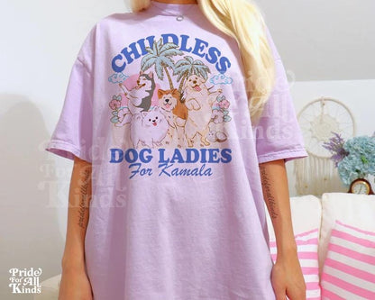 Childless dog lady | Childless dog lady for Kamala | corgi ladies for Kamala | subtle campaign | harris walz tshirt | leftist | suffragette