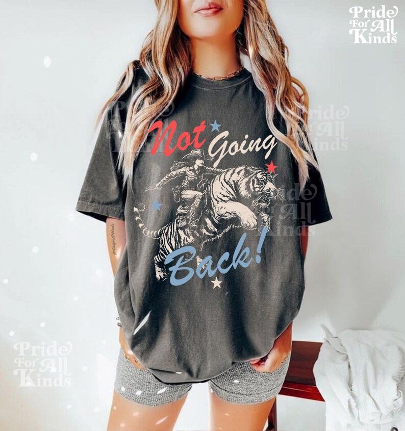 Not going back shirt