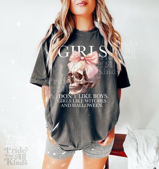 girls dont like boys girls like witches and halloween