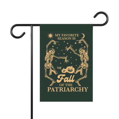 My favorite season is the fall of the patriarchy | fall of the patriarchy garden flag | feminist halloween flag | burn the patriarchy |
