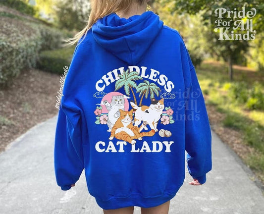 Childless cat lady hoodie