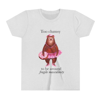 Too clumsy to be around fragile masculinity kids shirt | feminist kids shirt | kamala kids shirt | smash the patriarchy | women's rights tee