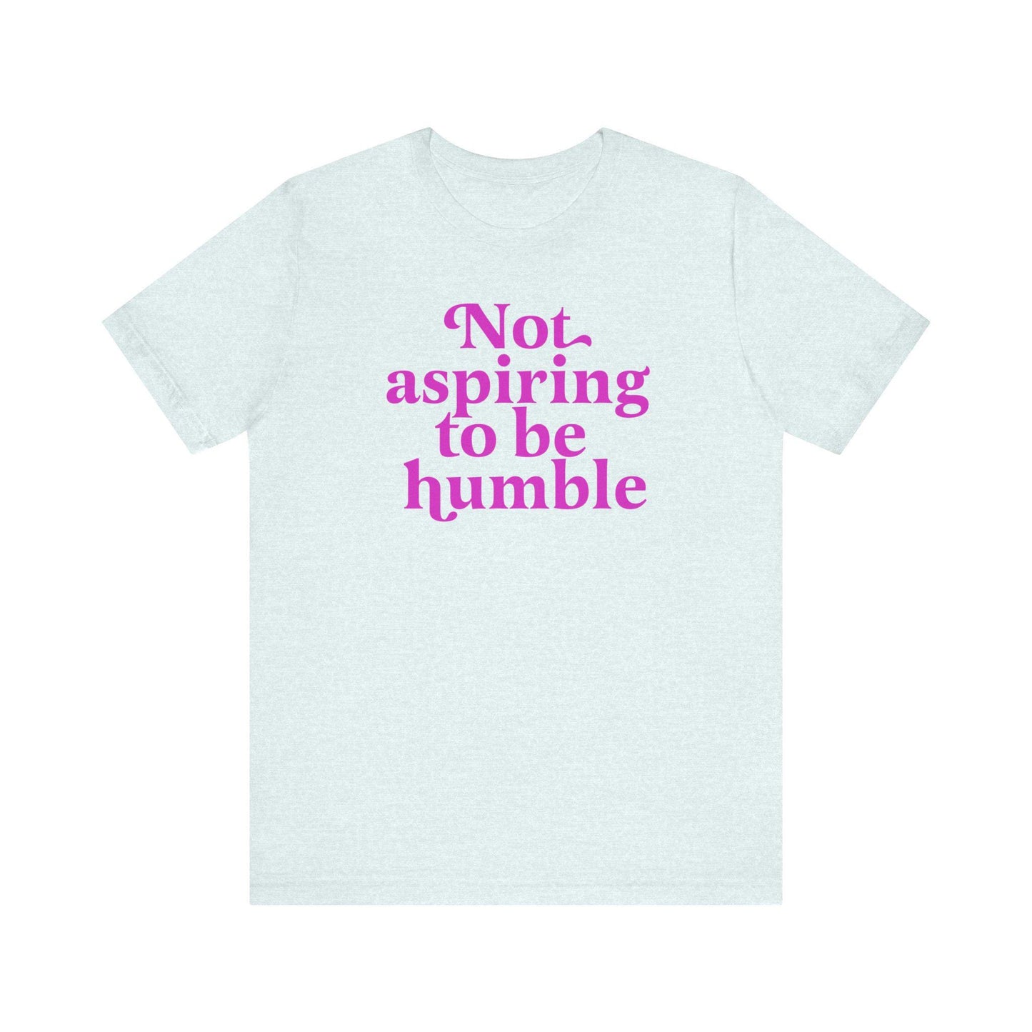 Not aspiring to be humble | kamala harris humble quote | kamala harris walz | harris walz 2024 | kamala harris merch | kamala podcast |