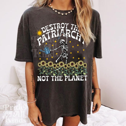 Destroy the patriarchy not the planet | dancing skeleton shirt | feminist halloween | spooky liberal feminist witch | burn the patriarchy