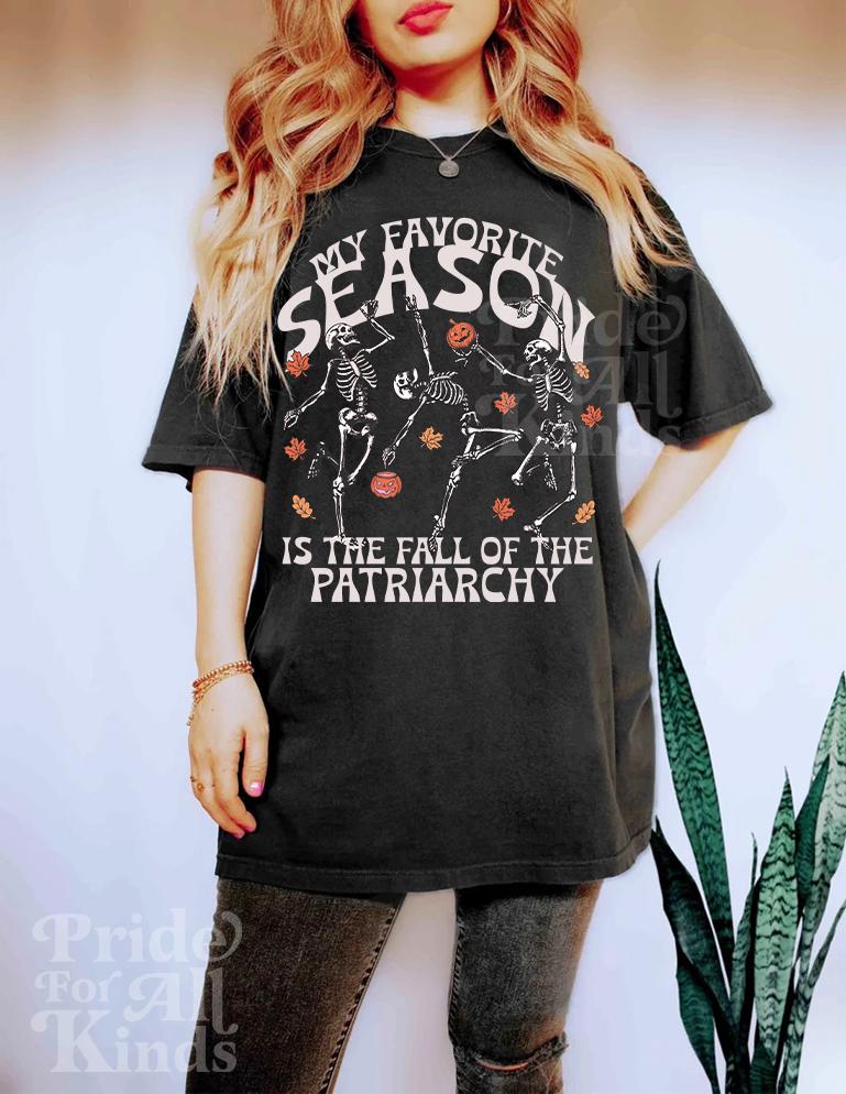 my favorite season is the fall of the patriarchy | feminist halloween | dancing skeleton | burn the patriarchy | hex the patriarchy |leftist
