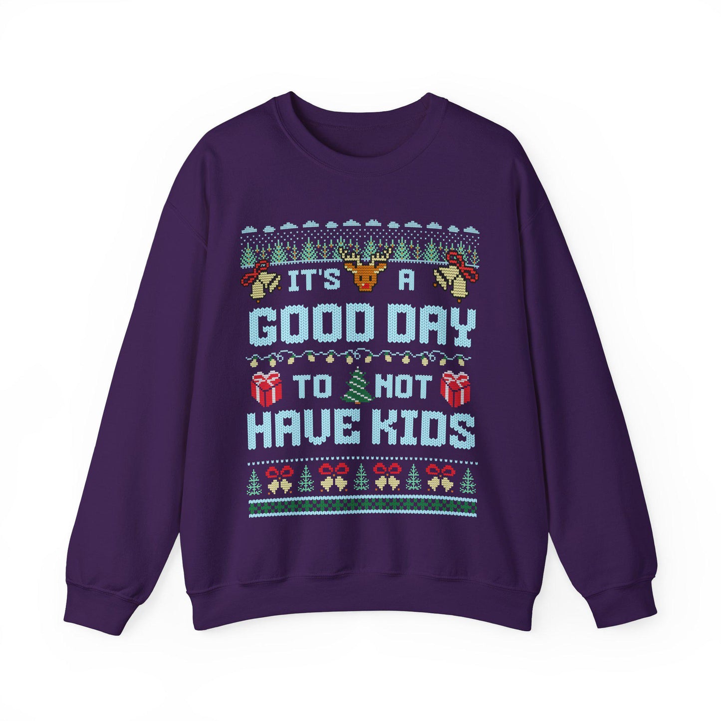 It's a good day to not have kids | childfree christmas | childless christmas sweatshirt | childfree gift | childless cat lady |childless dog