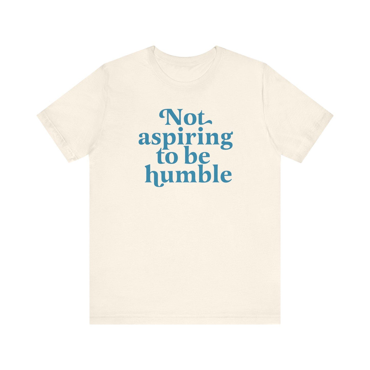 Not aspiring to be humble | Kamala Harris Quote | Kamala Merch | Kamala harris walz | Kamala Humble | Kamala harris meme | harris walz 2024