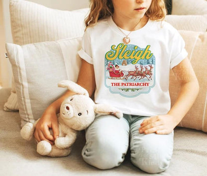 Sleigh the patriarchy kids shirt