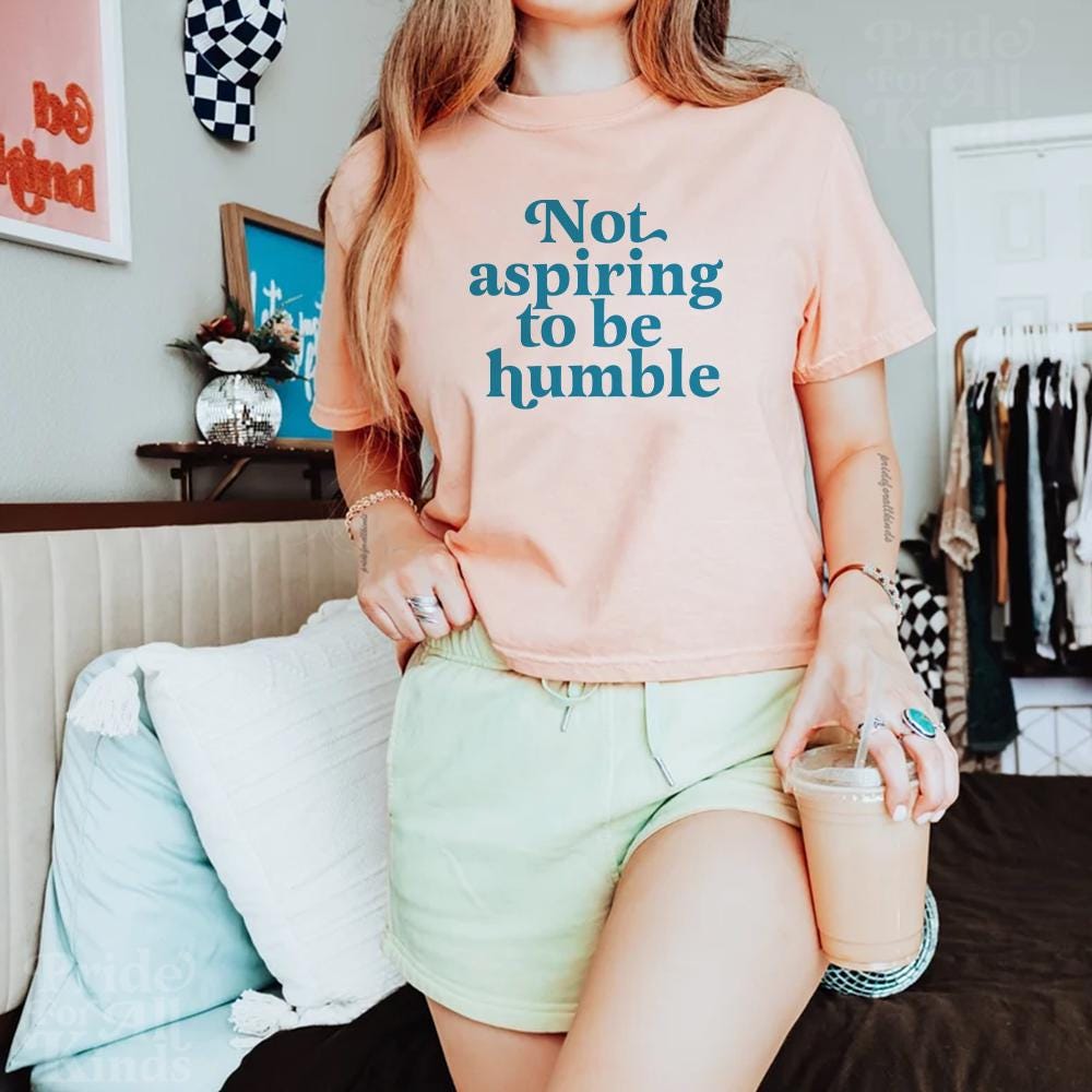 not aspiring to be humble crop top | kamala harris quote | kamala humble quote | subtle kamala | harris walz 2024 | kamala merch | tim walz