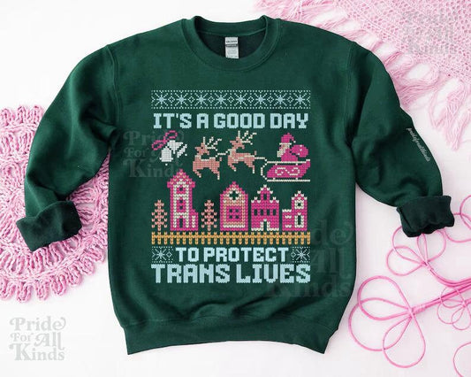 it&#39;s a good day to protect trans lives