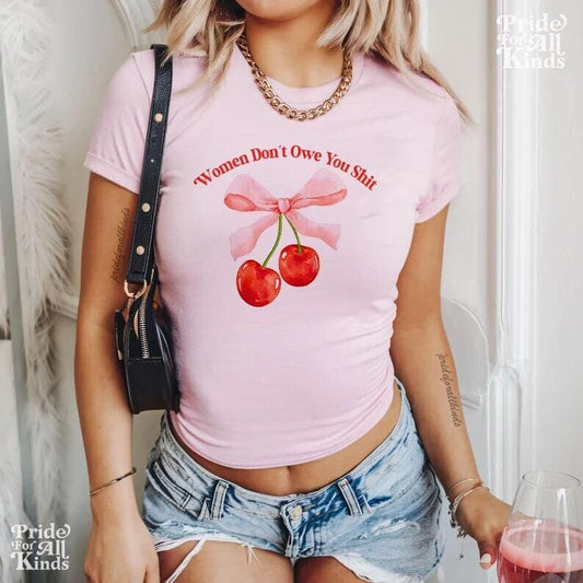 women don&#39;t owe you shit baby tee