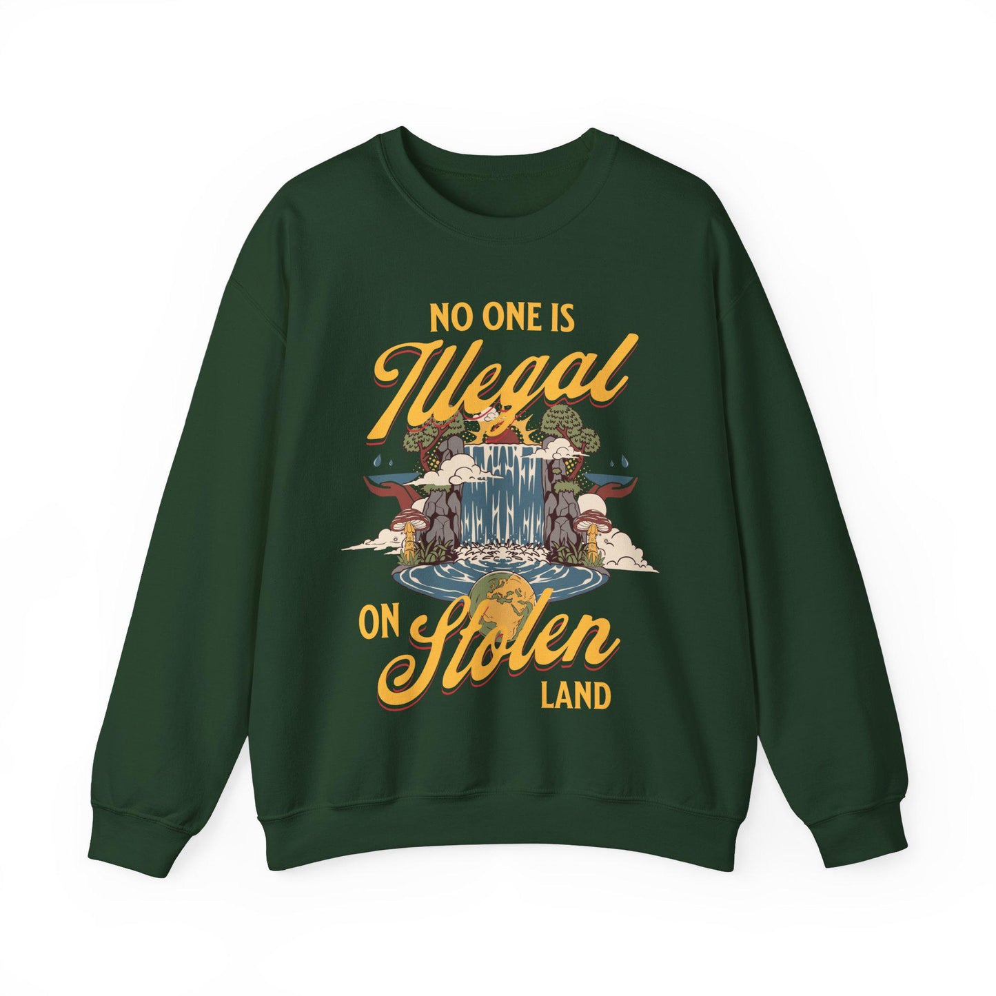 No one is illegal on stolen land sweatshirt | anti racist | pro immigrant | dismantle systems oppression | decolonize | activism leftist