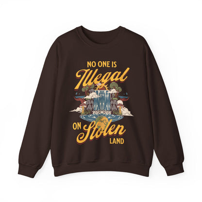 No one is illegal on stolen land sweatshirt | anti racist | pro immigrant | dismantle systems oppression | decolonize | activism leftist