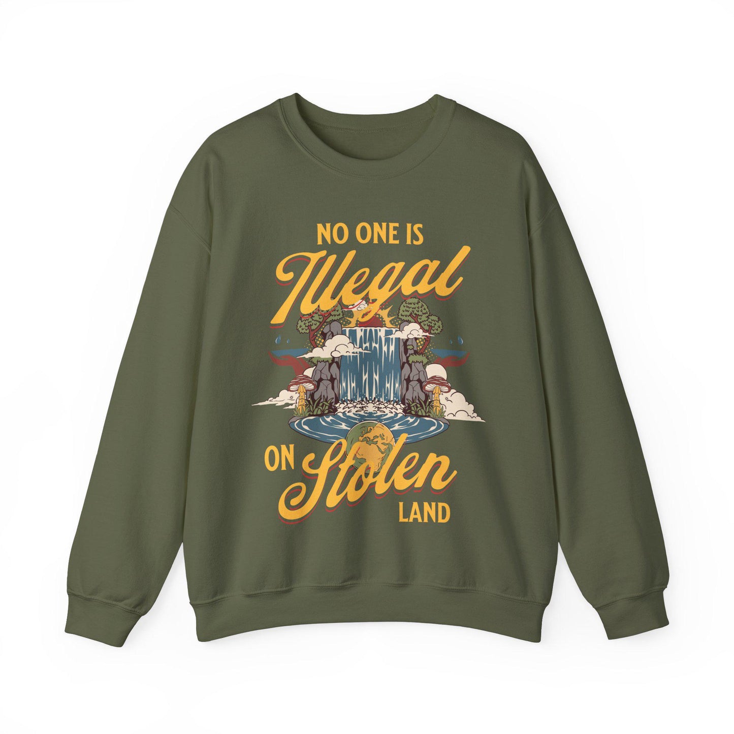 No one is illegal on stolen land sweatshirt | anti racist | pro immigrant | dismantle systems oppression | decolonize | activism leftist