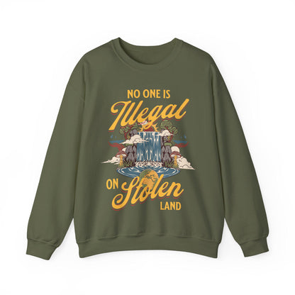 No one is illegal on stolen land sweatshirt | anti racist | pro immigrant | dismantle systems oppression | decolonize | activism leftist