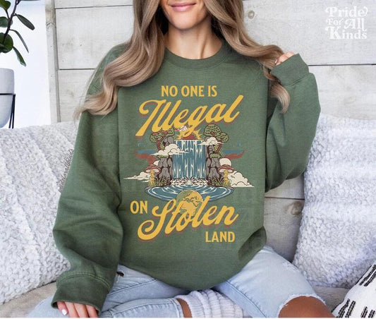 No one is illegal on stolen land