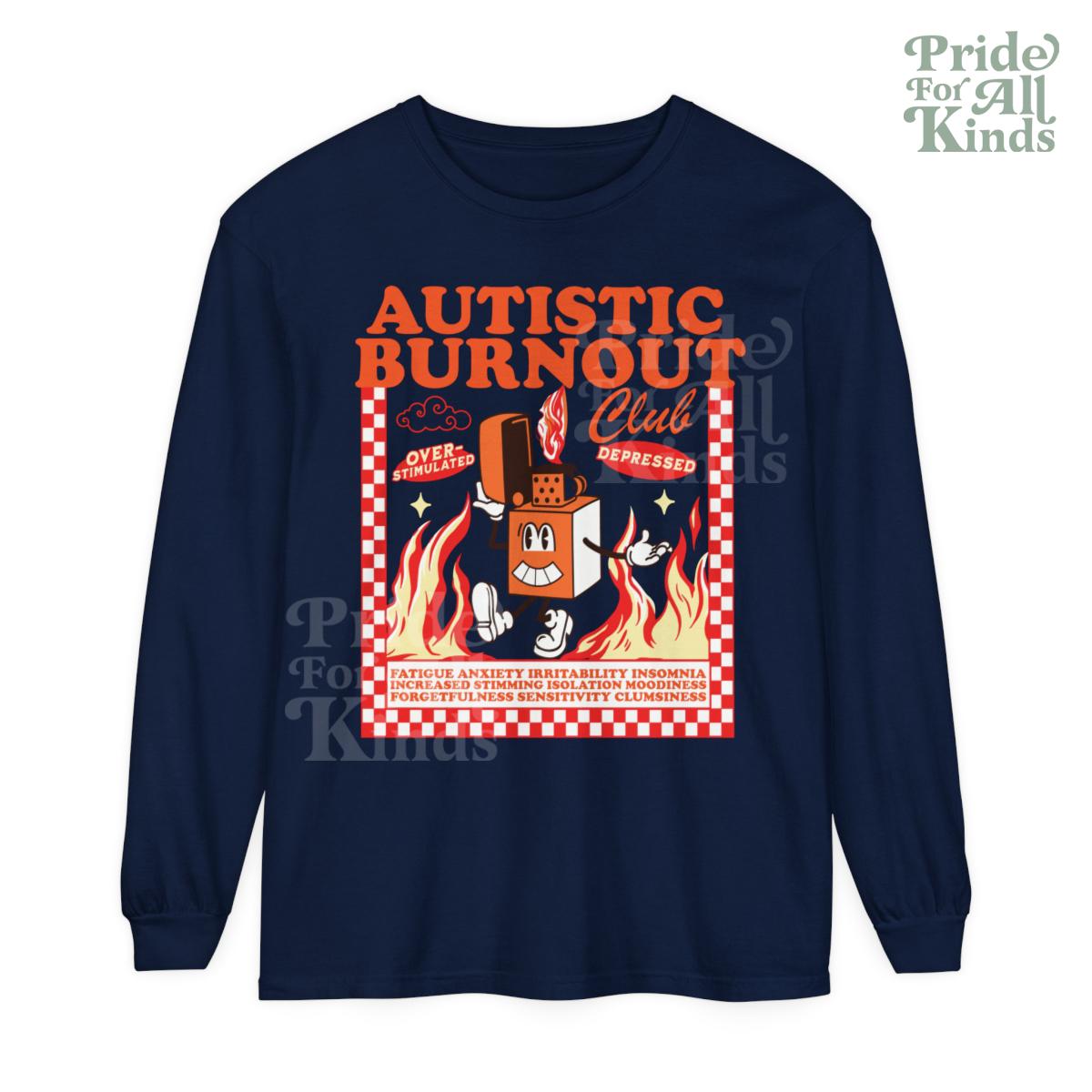 Autistic club comfort colors long sleeve shirt | autism awareness month | adhd sweatshirt | adhd shirt | audhd | neurospicy | overstimulated