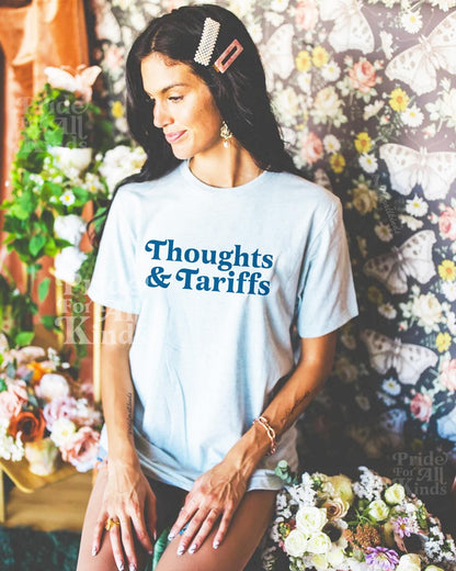 Thoughts and tariffs | smash the patriarchy | funny anti trump shirt | leftist shirt | leftist gift | social democrat | politics teacher |