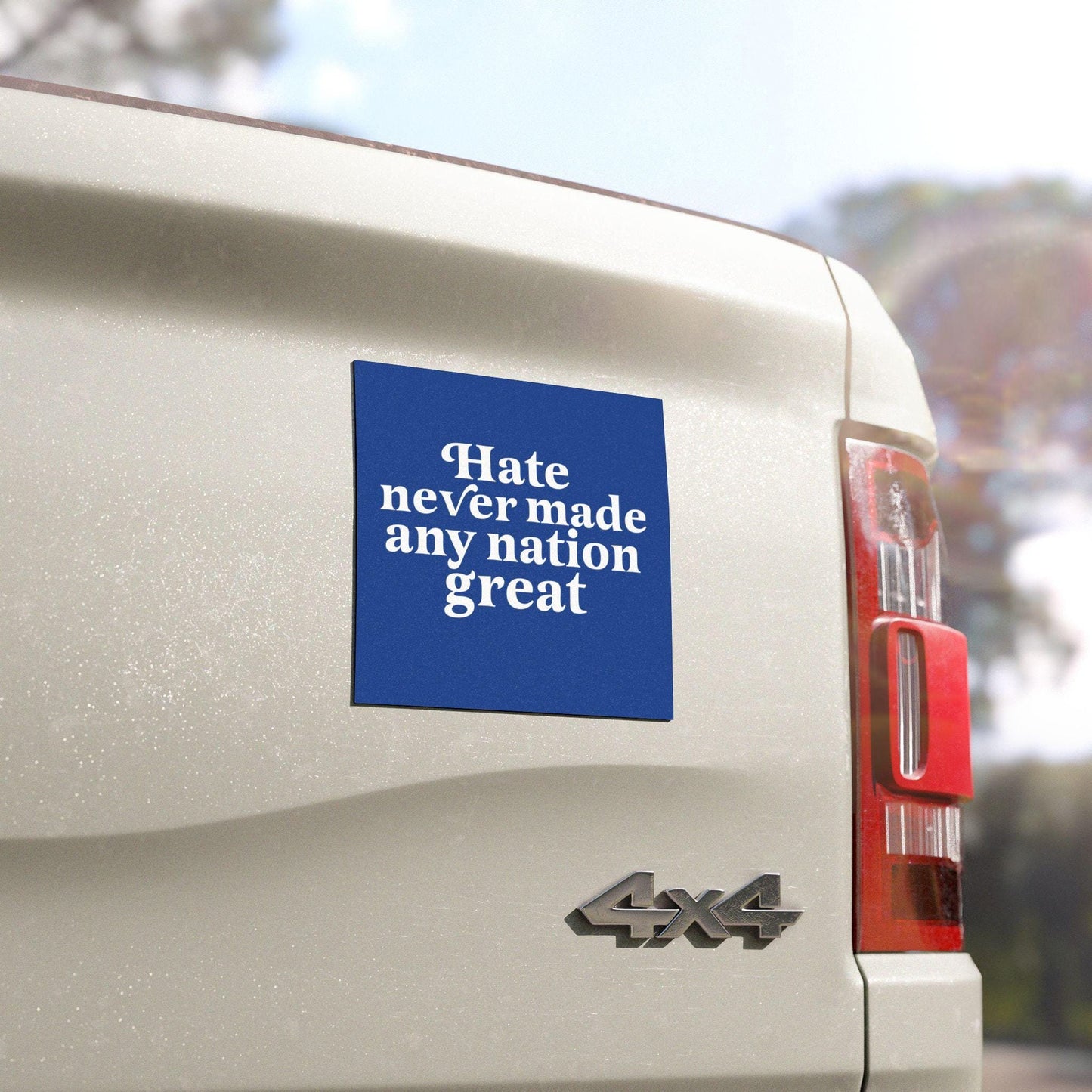 Hate never made any nation great