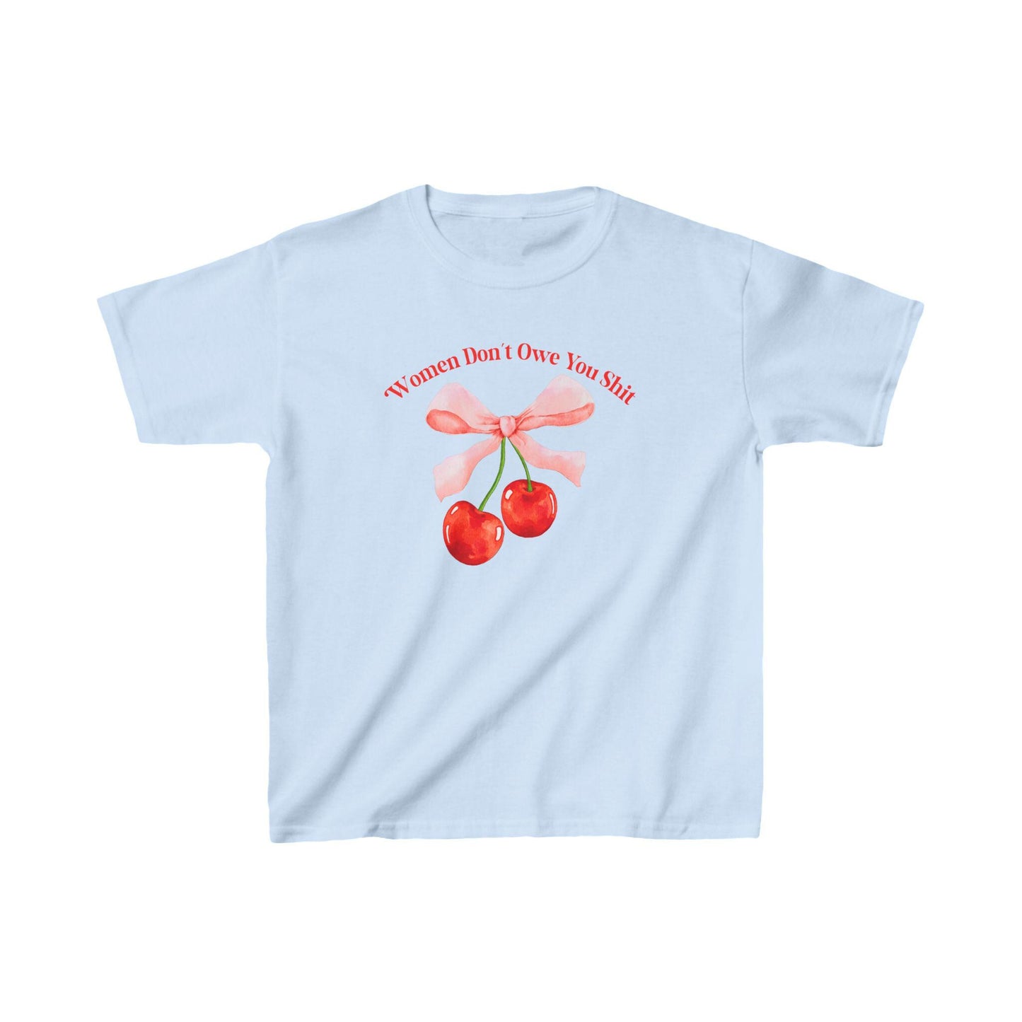 Women don't owe you shit | feminist baby tee | retro | social democrat | leftist shirt | leftist gifts | womens rights | reproductive rights